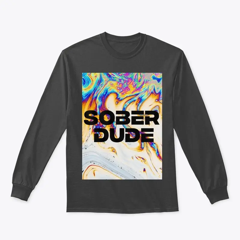 Sober dude tee