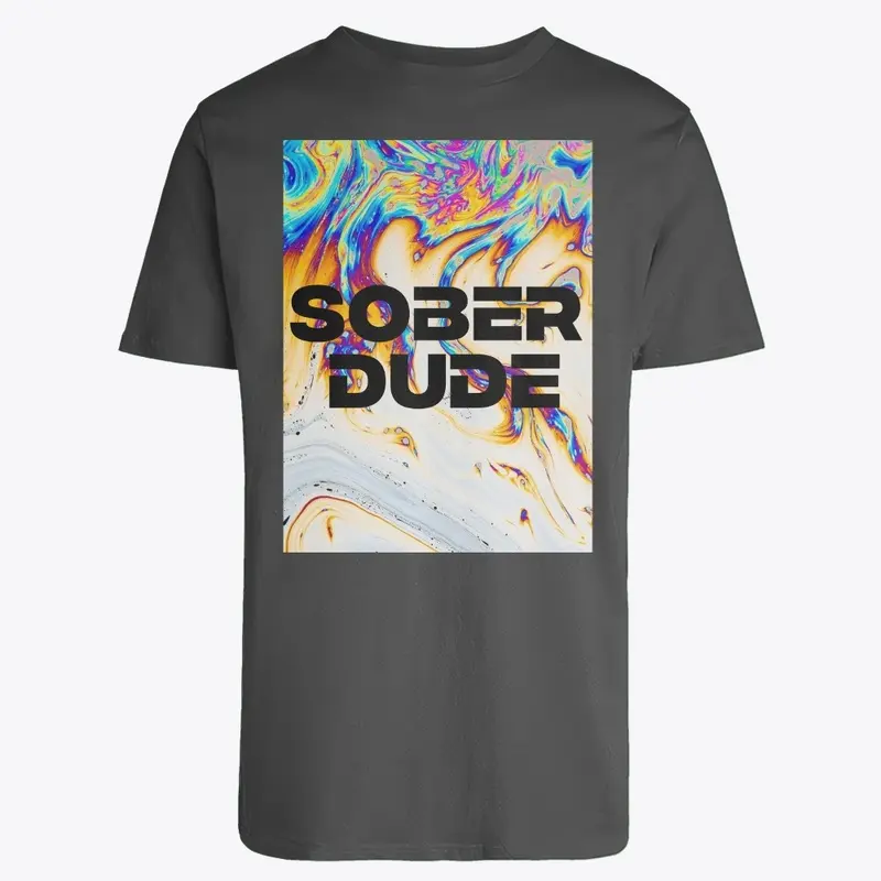 Sober dude tee