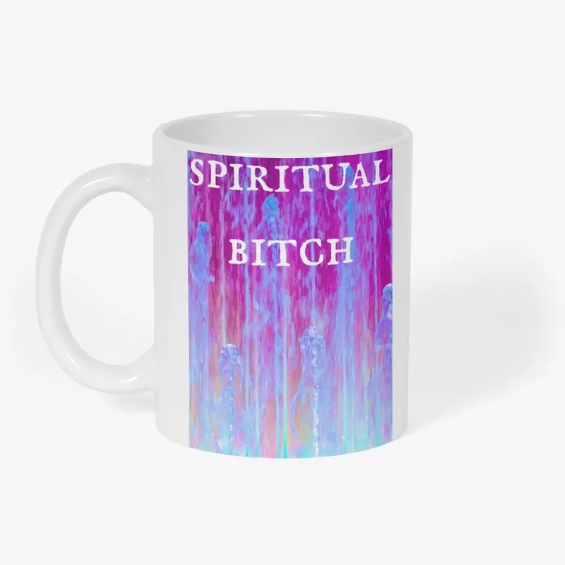 Spiritual bitch pink fire